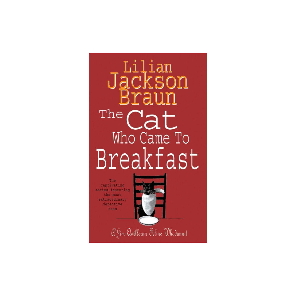 Headline Publishing Group The Cat Who Came to Breakfast (The Cat Who… Mysteries, Book 16) (häftad, eng)