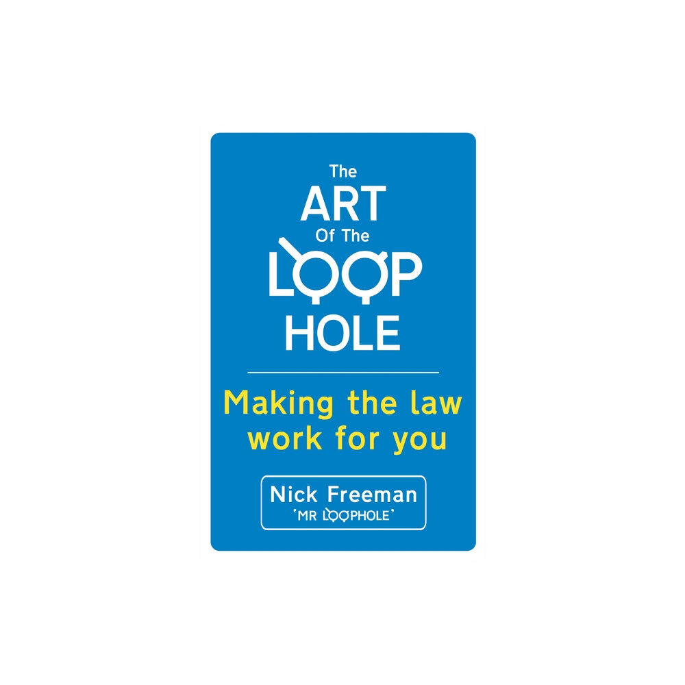 Hodder & Stoughton The Art of the Loophole (häftad, eng)