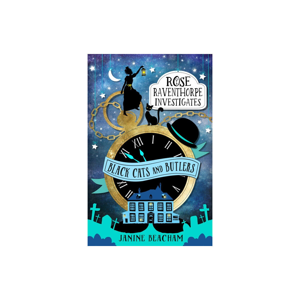 Hachette Children's Group Rose Raventhorpe Investigates: Black Cats and Butlers (häftad, eng)