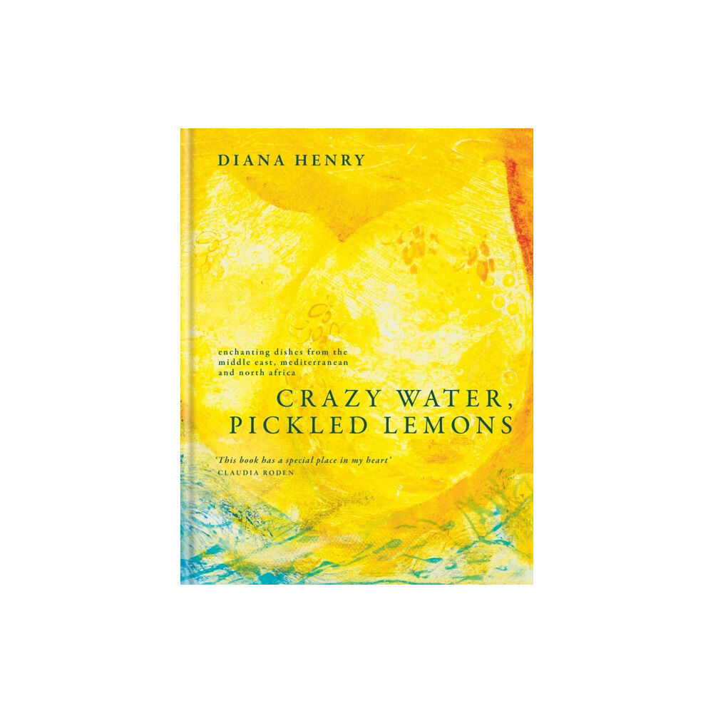 Octopus publishing group Crazy Water, Pickled Lemons (inbunden, eng)