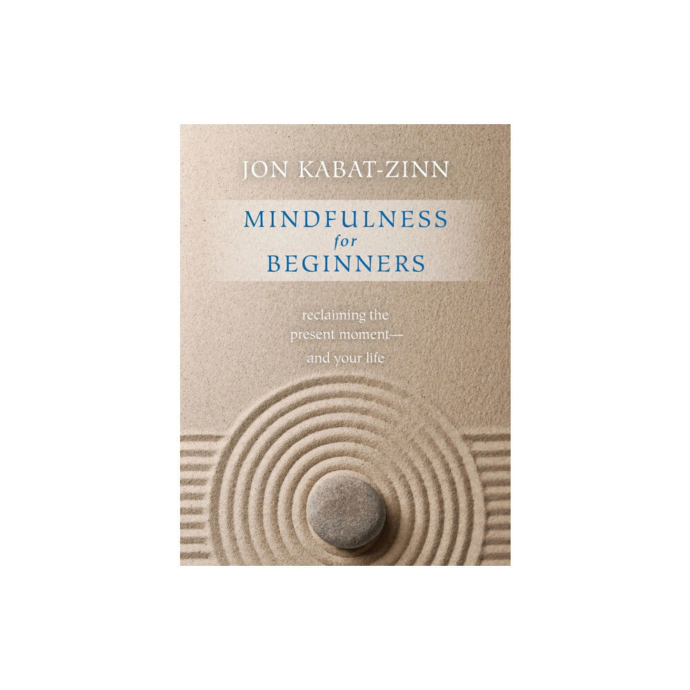 Sounds True Inc Mindfulness for Beginners (häftad, eng)