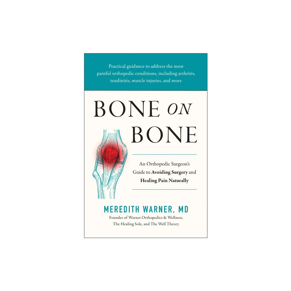 BenBella Books Bone on Bone (inbunden, eng)