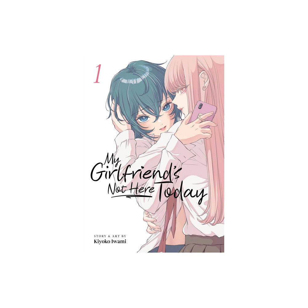 Seven Seas Entertainment, LLC My Girlfriend's Not Here Today Vol. 1 (häftad, eng)