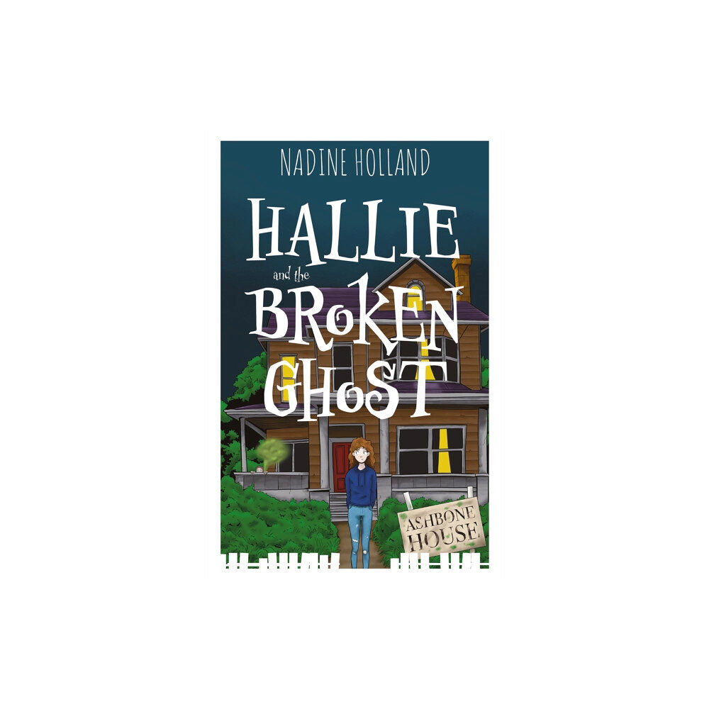 Andrews UK Limited Hallie and the Broken Ghost (häftad, eng)