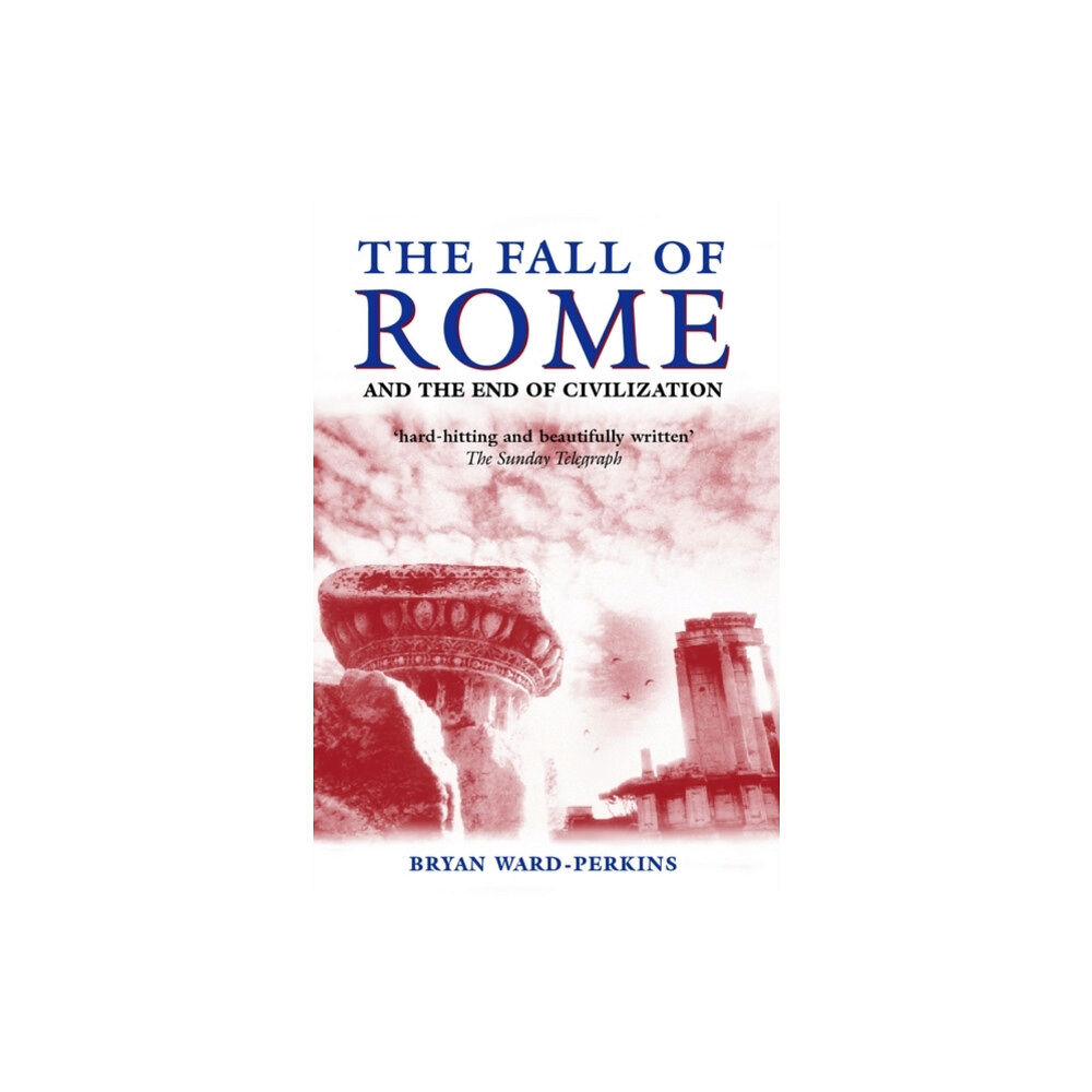 Oxford University Press The Fall of Rome (häftad, eng)