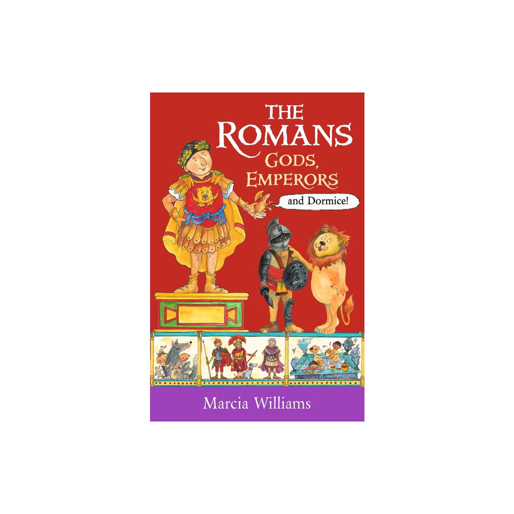 Walker Books Ltd The Romans: Gods, Emperors and Dormice (häftad, eng)