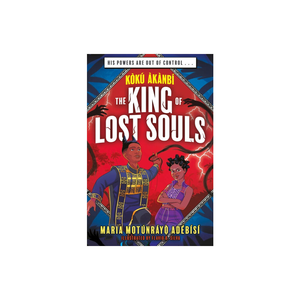Hachette Children's Group Koku Akanbi: The King of Lost Souls (häftad, eng)
