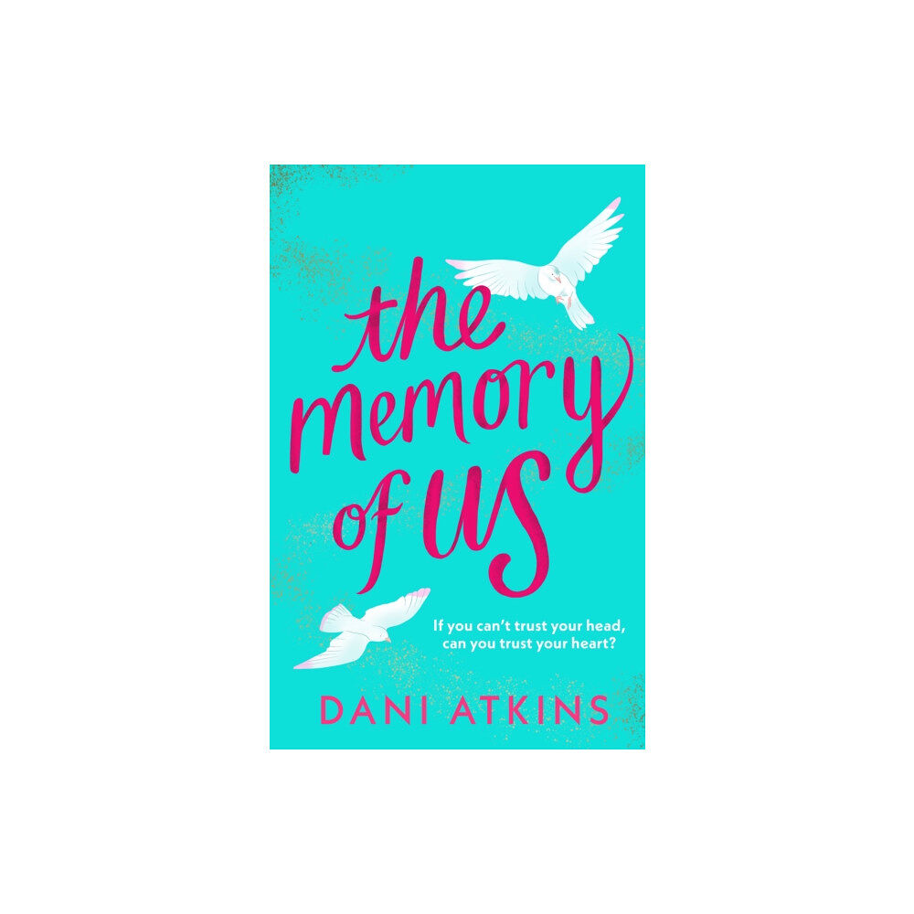 Bloomsbury Publishing PLC The Memory of Us (häftad, eng)