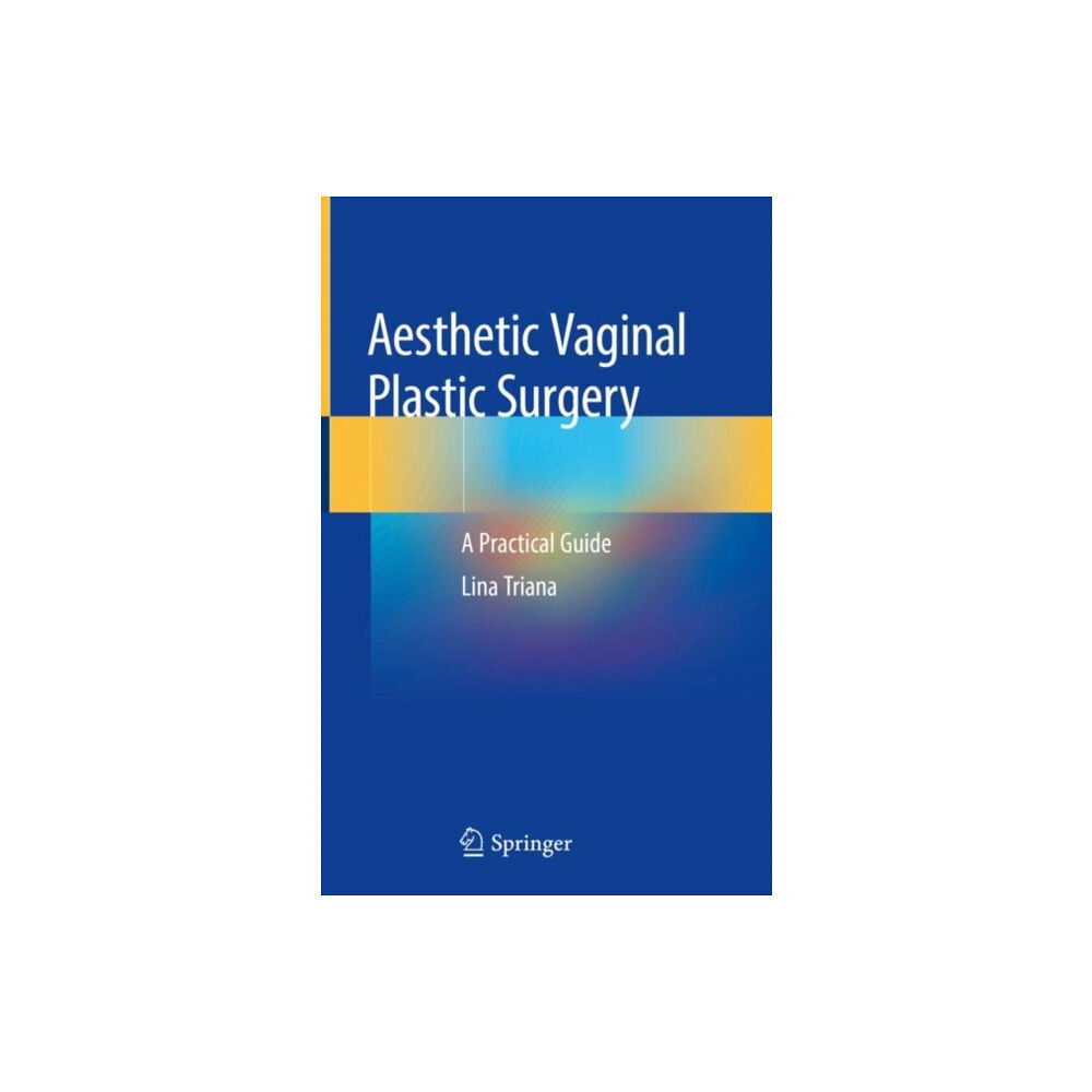 Springer Nature Switzerland AG Aesthetic Vaginal Plastic Surgery (inbunden, eng)