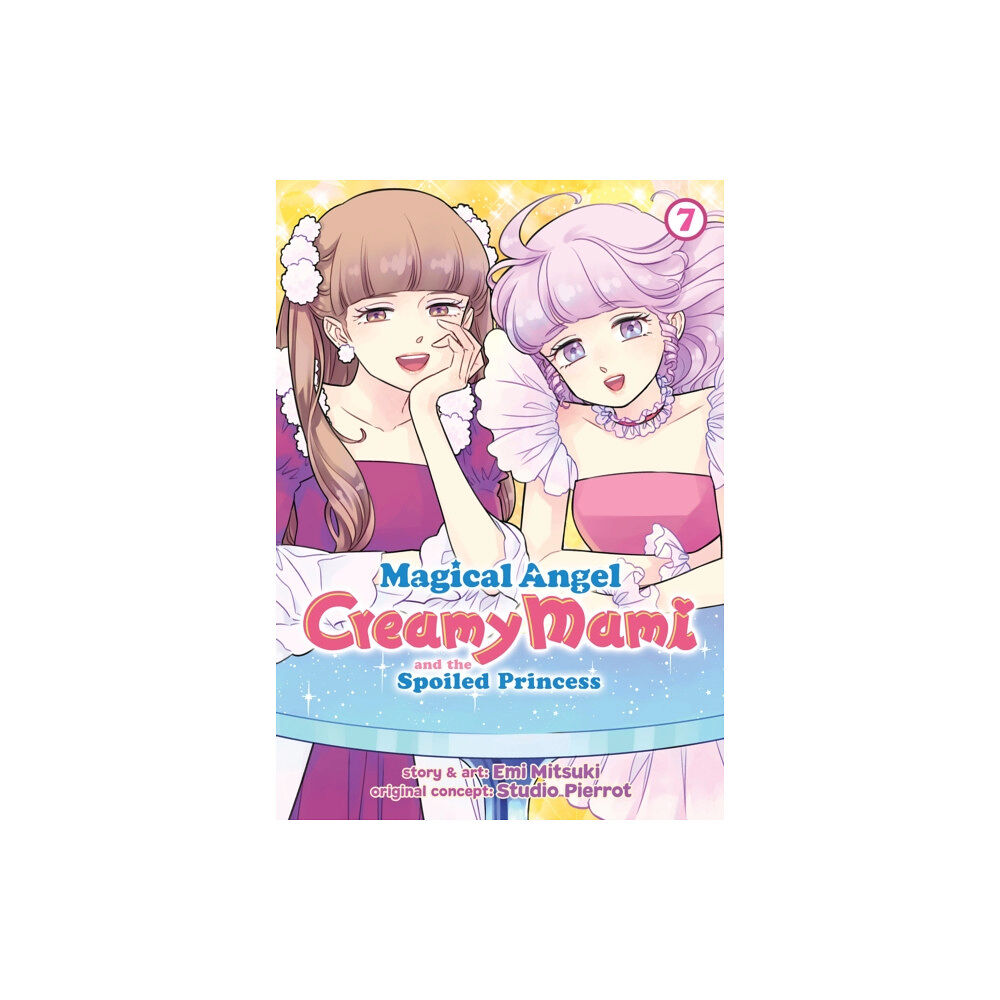 Seven Seas Entertainment, LLC Magical Angel Creamy Mami and the Spoiled Princess Vol. 7 (häftad, eng)