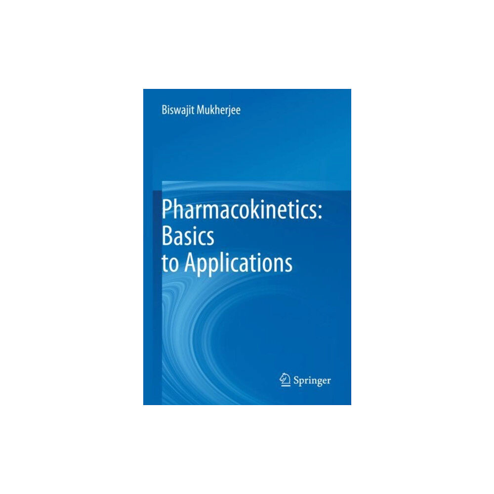 Springer Verlag, Singapore Pharmacokinetics: Basics to Applications (häftad, eng)