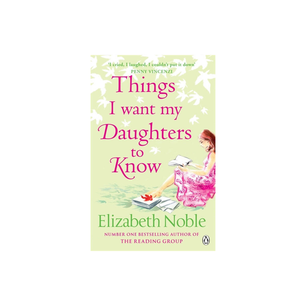 Penguin books ltd Things I Want My Daughters to Know (häftad, eng)