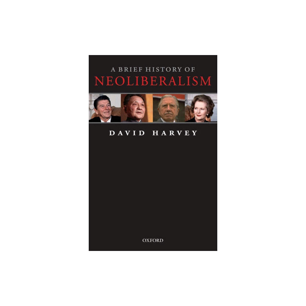 Oxford University Press A Brief History of Neoliberalism (häftad, eng)