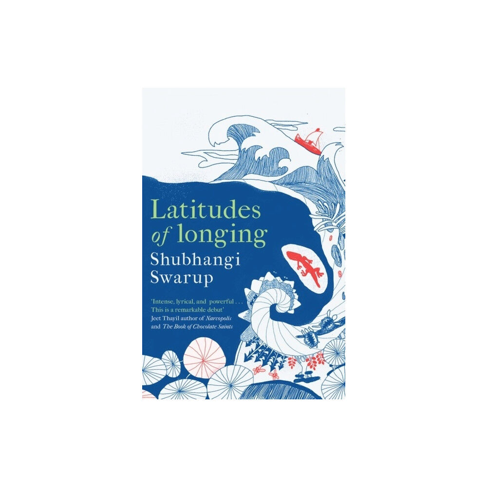 Quercus Publishing Latitudes of Longing (häftad, eng)