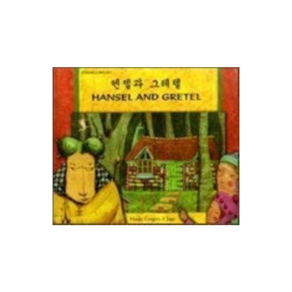 Mantra Lingua Hansel and Gretel in Korean and English (häftad, eng)