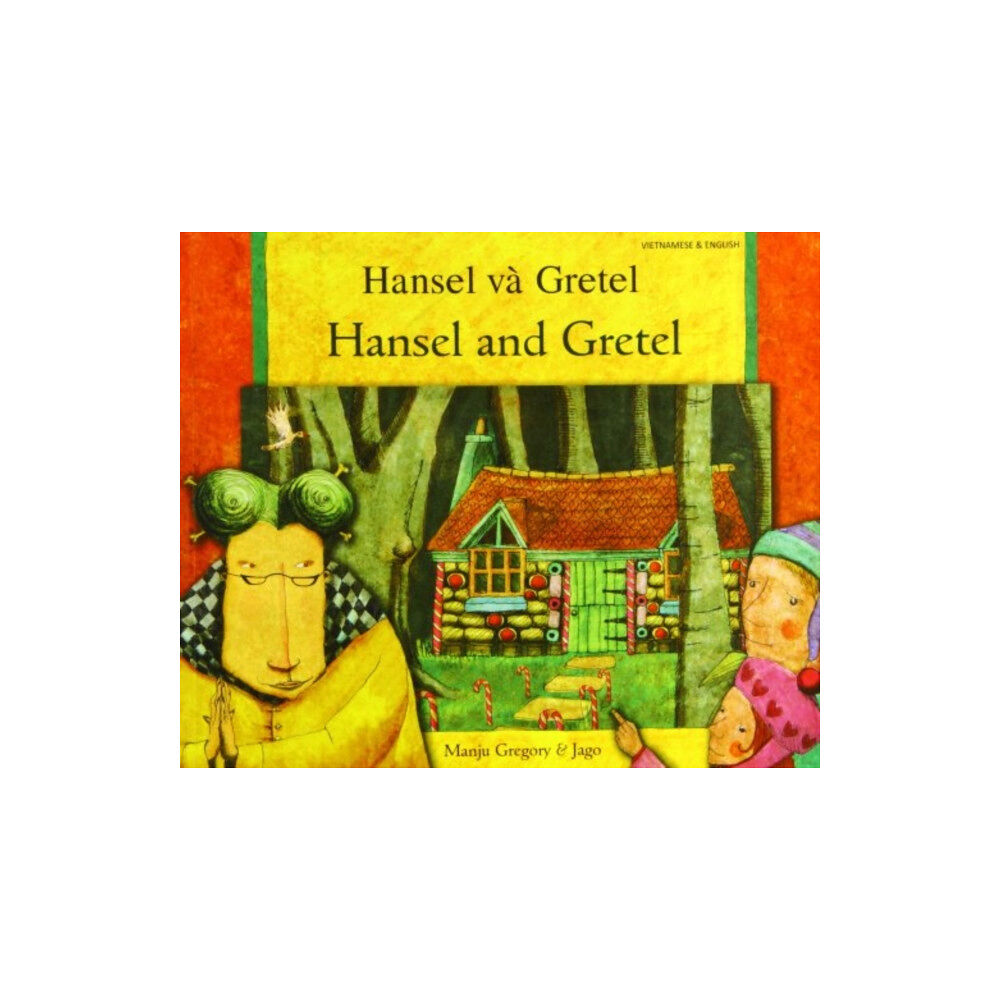 Mantra Lingua Hansel and Gretel in Vietnamese and English (häftad, eng)