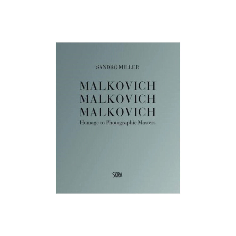 Skira Malkovich Malkovich Malkovich (inbunden, eng)