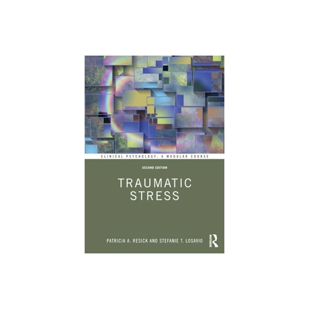 Taylor & francis ltd Traumatic Stress (häftad, eng)