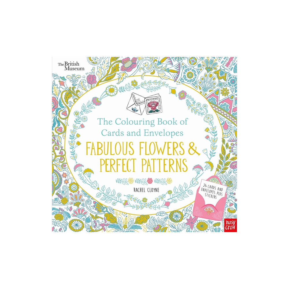 Nosy Crow Ltd British Museum: The Colouring Book of Cards and Envelopes: Fabulous Flowers and Perfect Patterns (häftad, eng)