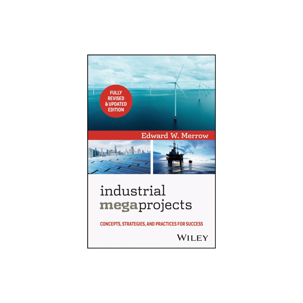 John Wiley & Sons Inc Industrial Megaprojects (inbunden, eng)