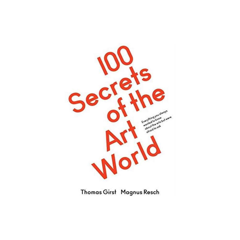 Verlag der Buchhandlung Walther Konig 100 Secrets of the Art World (häftad, eng)