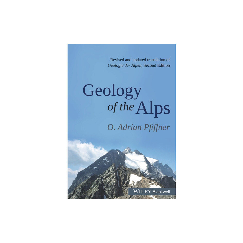 John Wiley And Sons Ltd Geology of the Alps (häftad, eng)