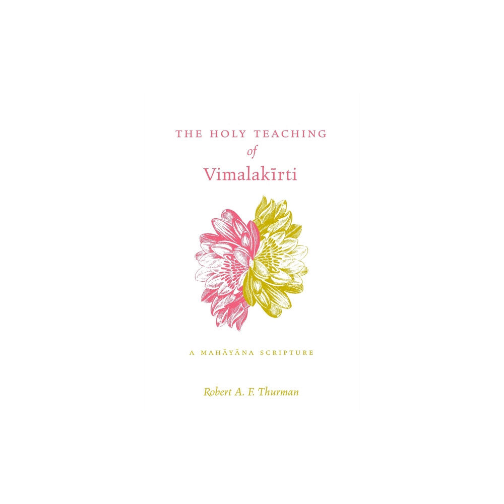 Pennsylvania State University Press The Holy Teaching of Vimalakirti (häftad, eng)