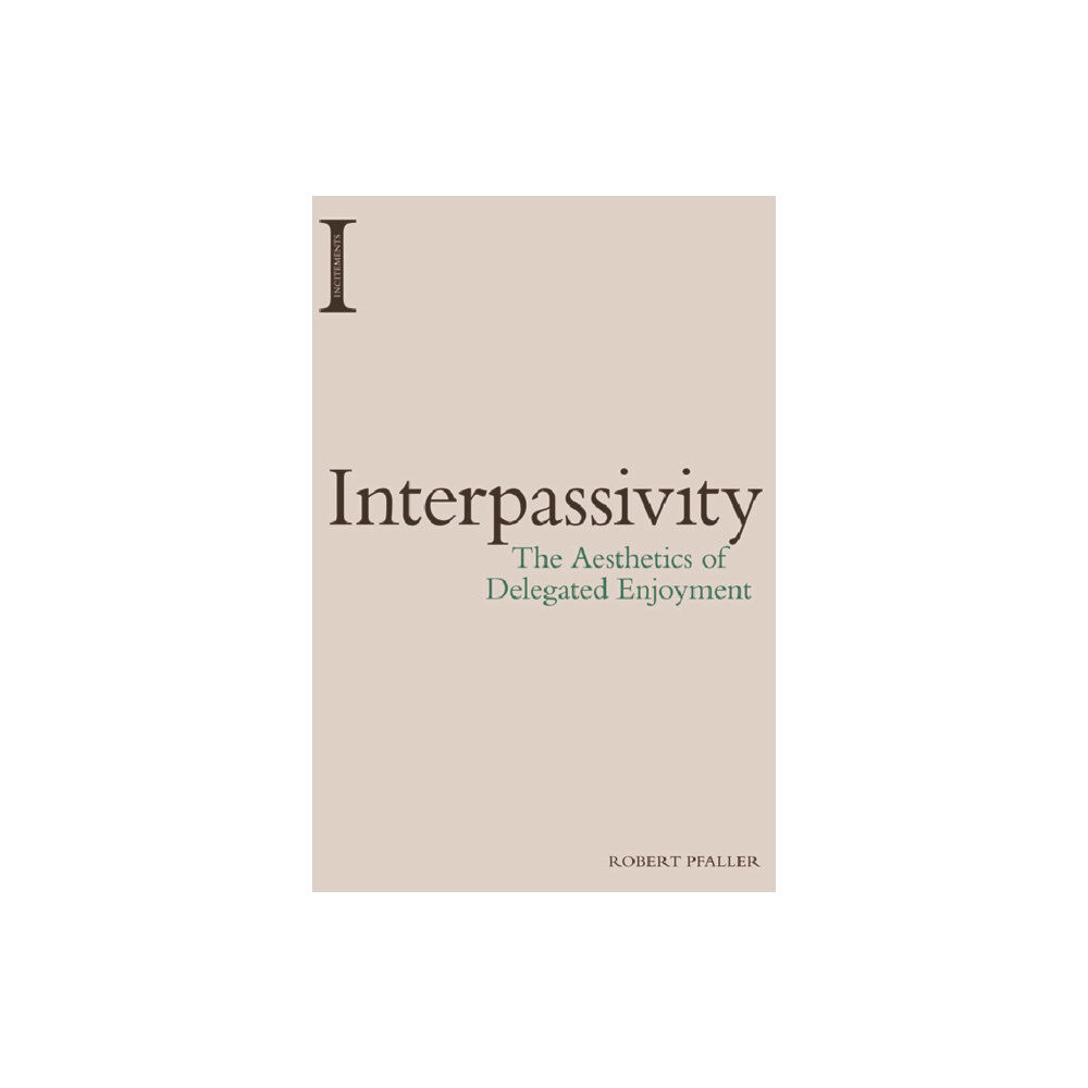 Edinburgh university press Interpassivity (häftad, eng)