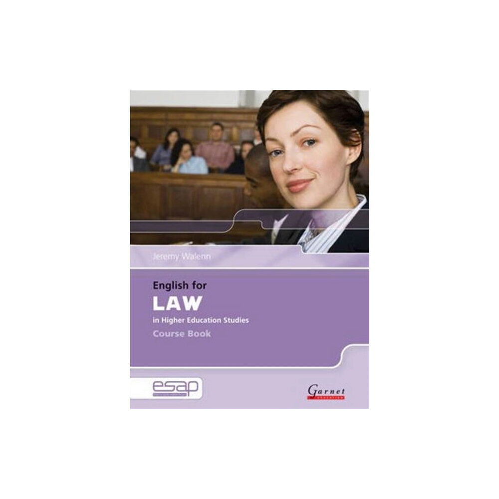 Garnet Publishing English for Law Course Book + Audio CDs (bok, board book, eng)