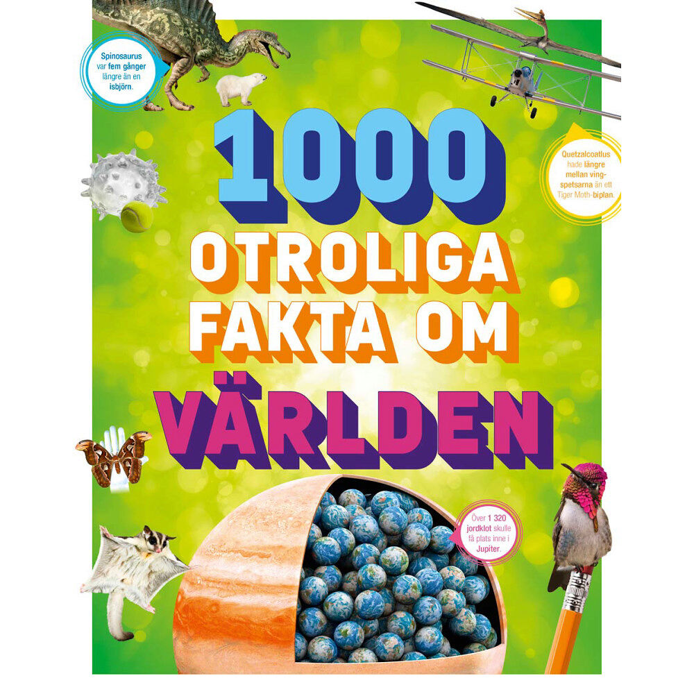 Andrea Mills 1000 otroliga fakta om världen (inbunden)