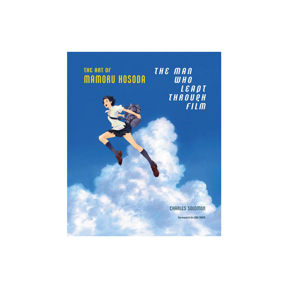 Abrams The Man Who Leapt Through Film: The Art of Mamoru Hosoda (inbunden, eng)