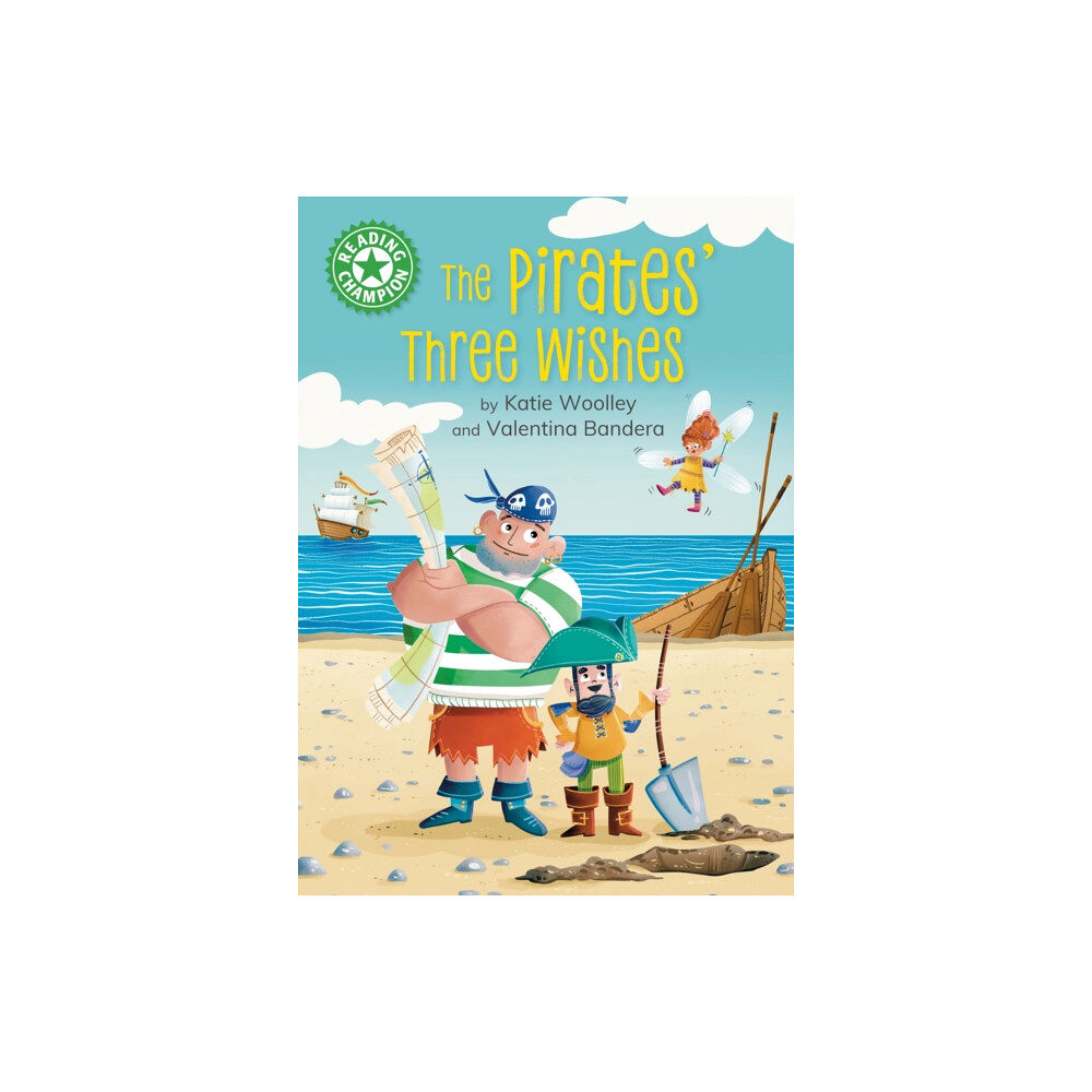 Hachette Children's Group Reading Champion: The Pirates' Three Wishes (häftad, eng)