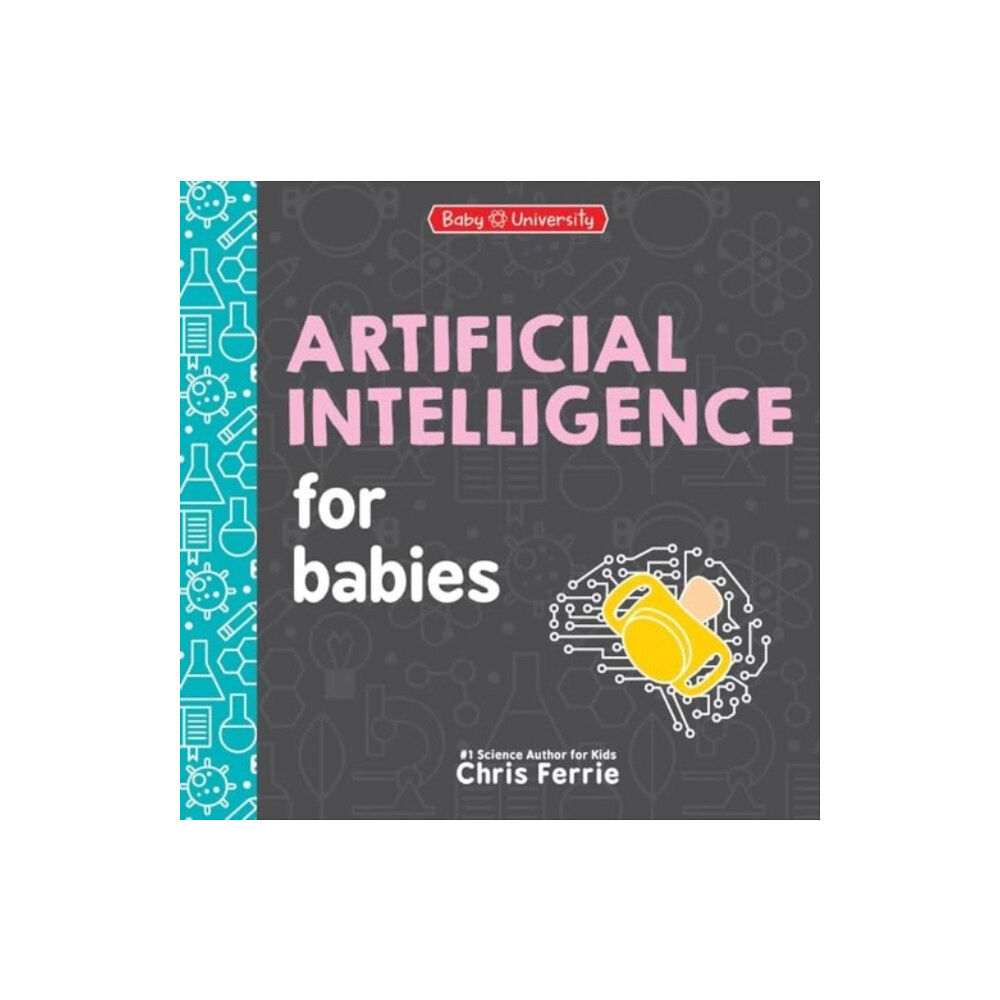 Sourcebooks, Inc Artificial Intelligence for Babies (bok, board book, eng)