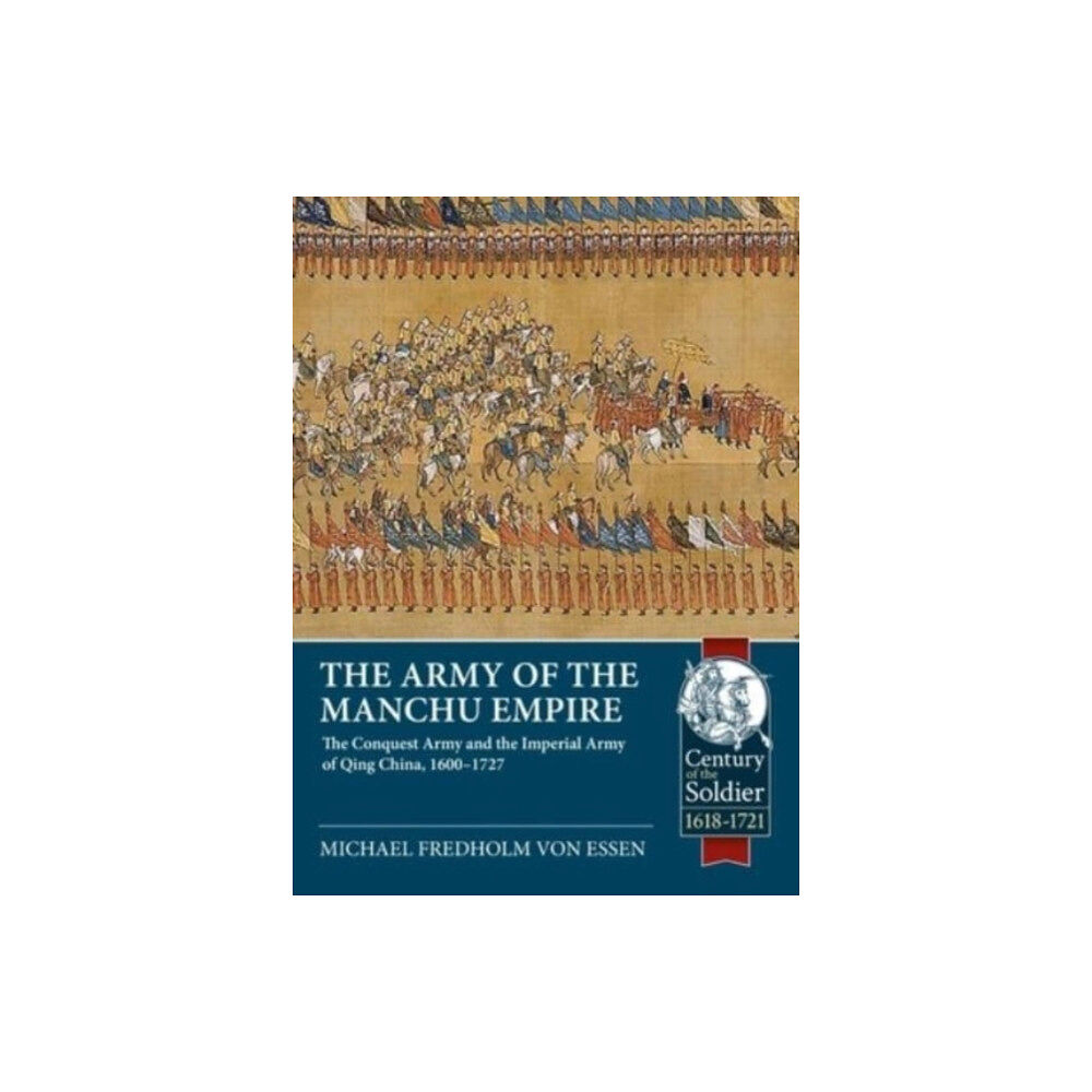 Helion & Company The Army of the Manchu Empire (häftad, eng)