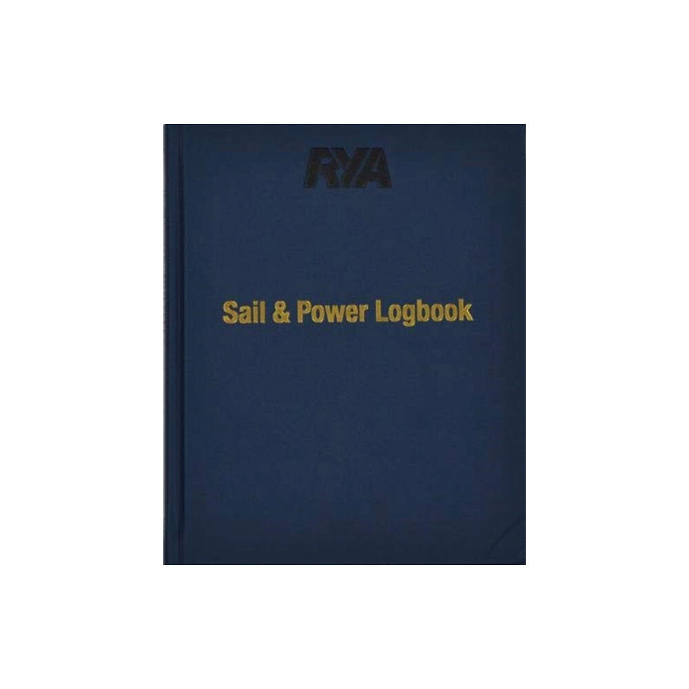 Royal Yachting Association RYA Sail and Power Logbook (inbunden, eng)