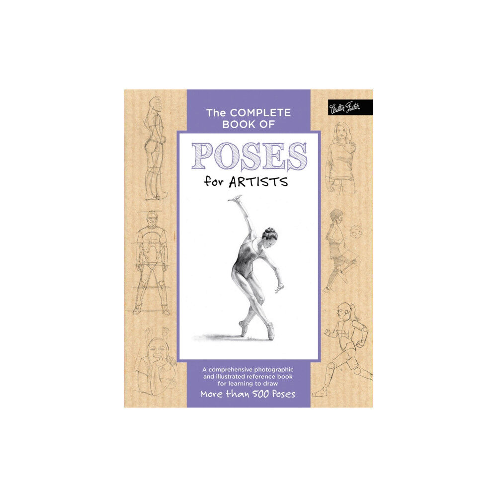 Quarto Publishing Group USA Inc The Complete Book of Poses for Artists (inbunden, eng)