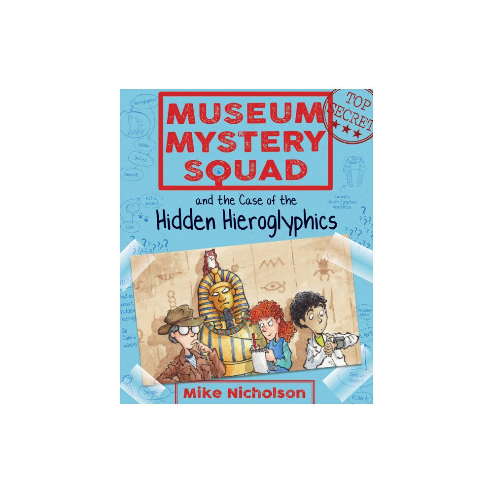 Floris Books Museum Mystery Squad and the Case of the Hidden Hieroglyphics (häftad, eng)