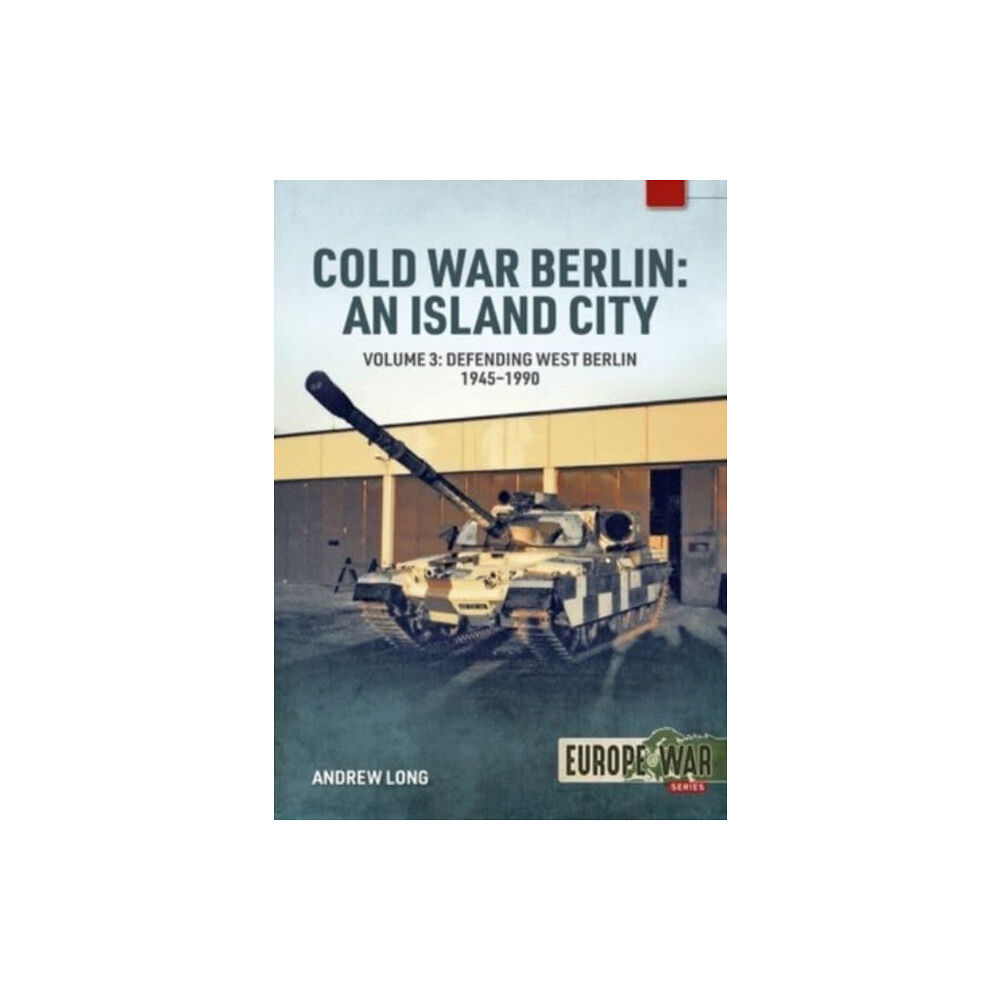 Helion & Company Cold War Berlin: An Island City (häftad, eng)