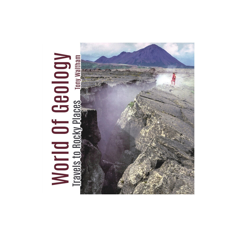 Whittles Publishing World of Geology (häftad, eng)