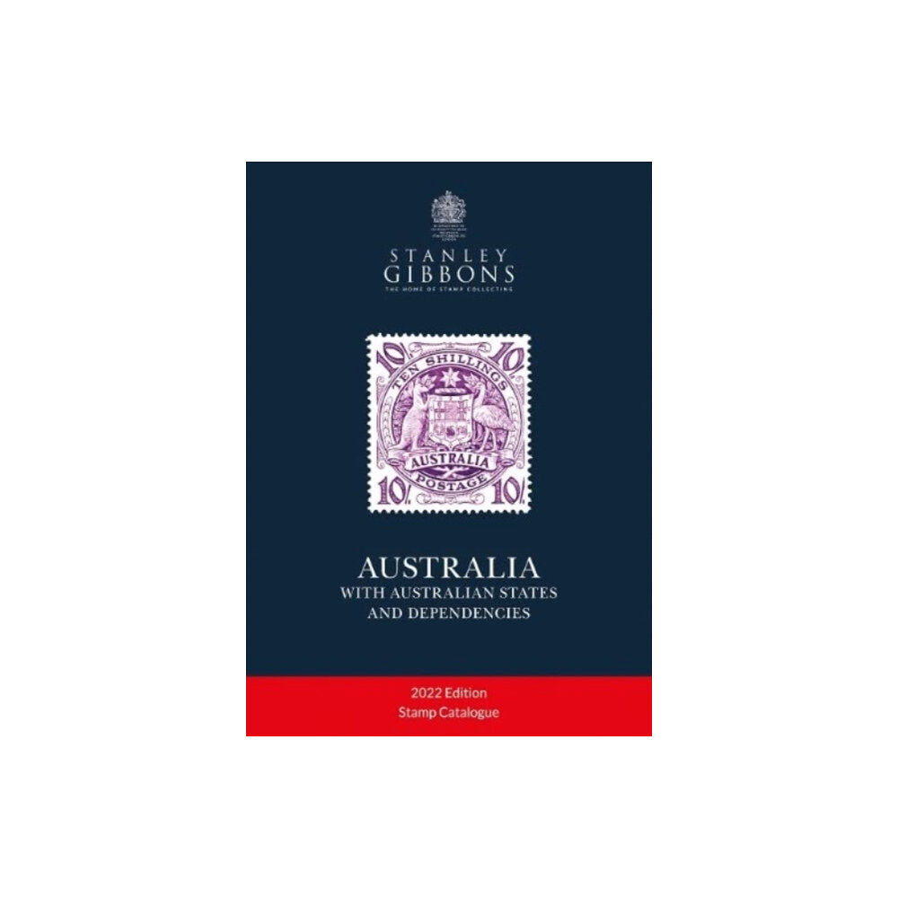 Stanley Gibbons Limited AUSTRALIA with Australian States and Dependencies (häftad, eng)