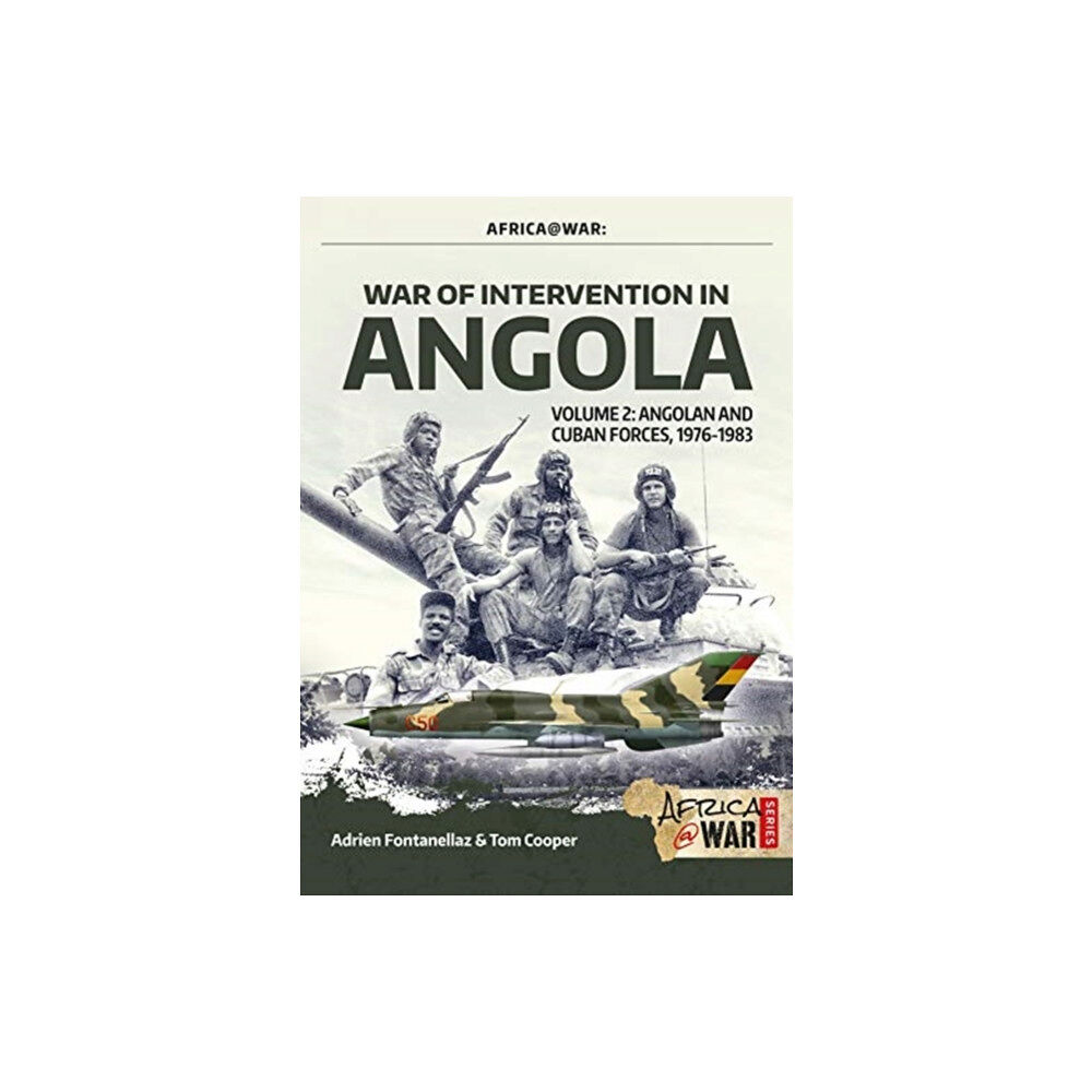 Helion & Company War of Intervention in Angola, Volume 2 (häftad, eng)