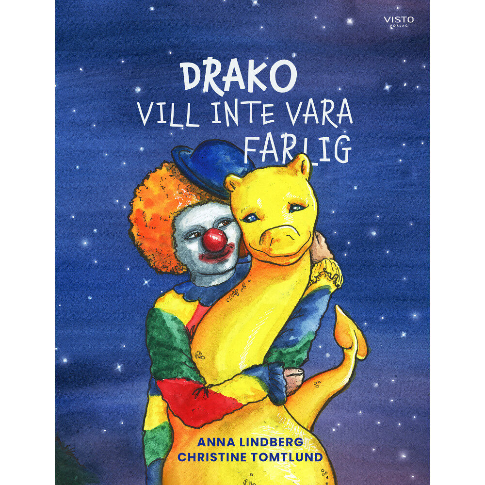 Visto Förlag Drako vill inte vara farlig (inbunden)