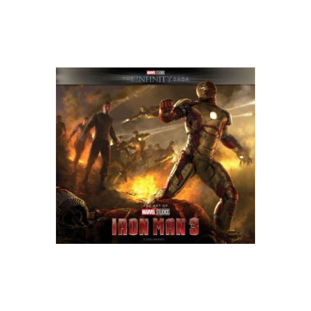 Titan Books Ltd Marvel Studios' The Infinity Saga - Iron Man 3: The Art of the Movie (inbunden, eng)