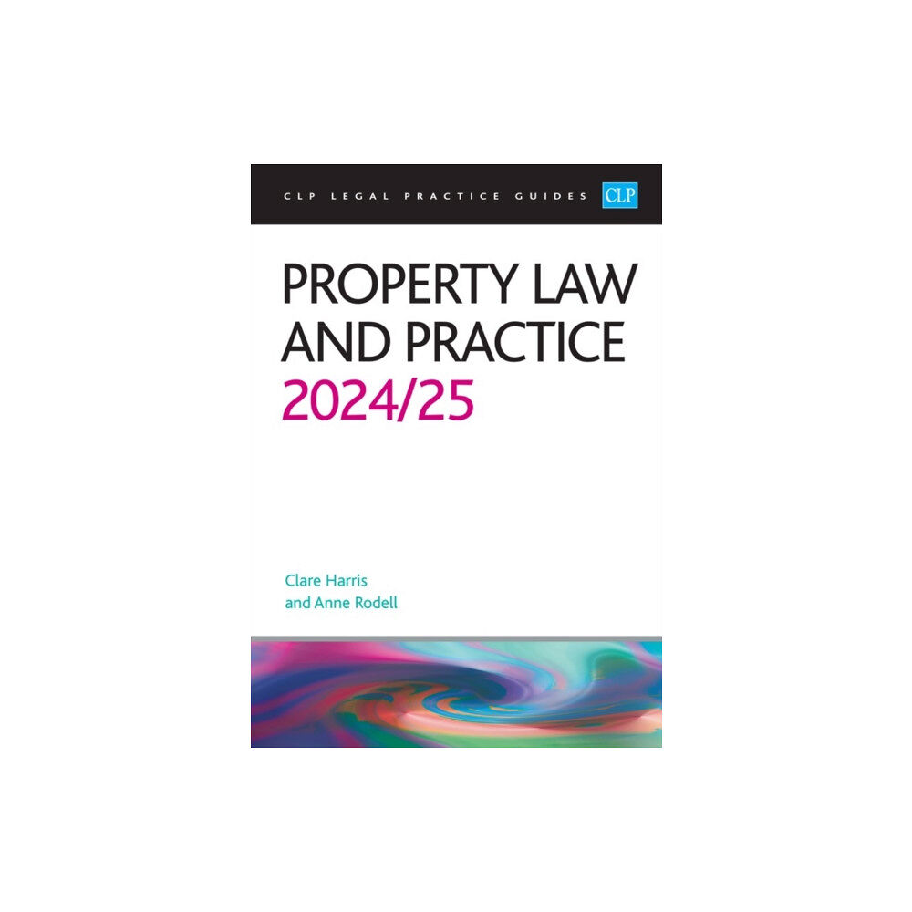 The University of Law Publishing Limited Property Law and Practice 2024/2025 (häftad, eng)