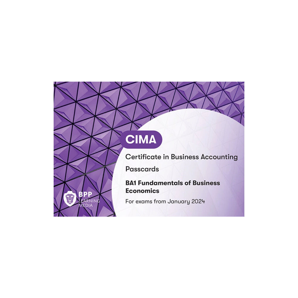 BPP Learning Media CIMA BA1 Fundamentals of Business Economics (bok, spiral, eng)