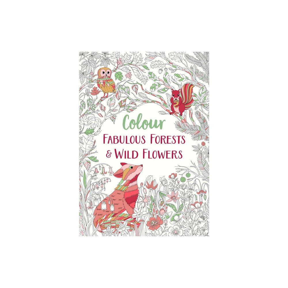 Michael O'Mara Books Ltd Fabulous Forests and Wild Flowers (häftad, eng)