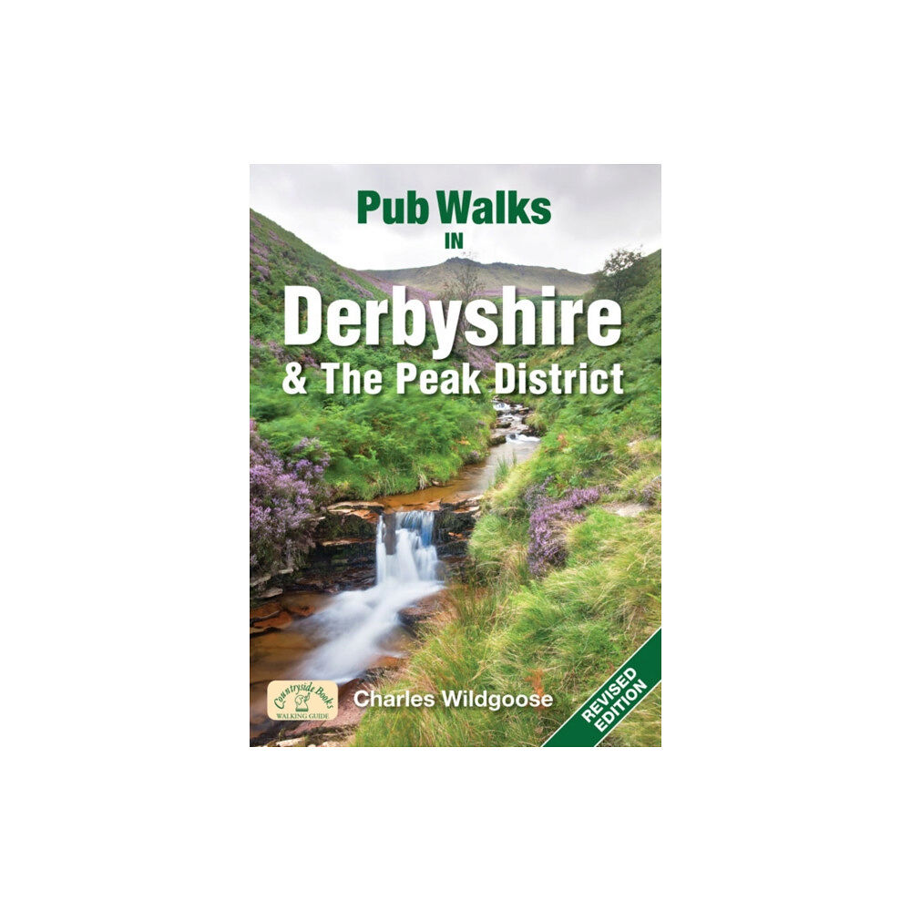 Countryside Books Pub Walks in Derbyshire & the Peak District (häftad, eng)