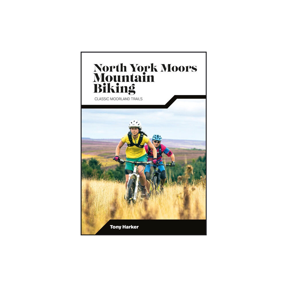 Vertebrate Publishing Ltd North York Moors Mountain Biking (häftad, eng)