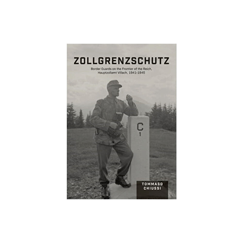 Schiffer Publishing Ltd Zollgrenzschutz (inbunden, eng)