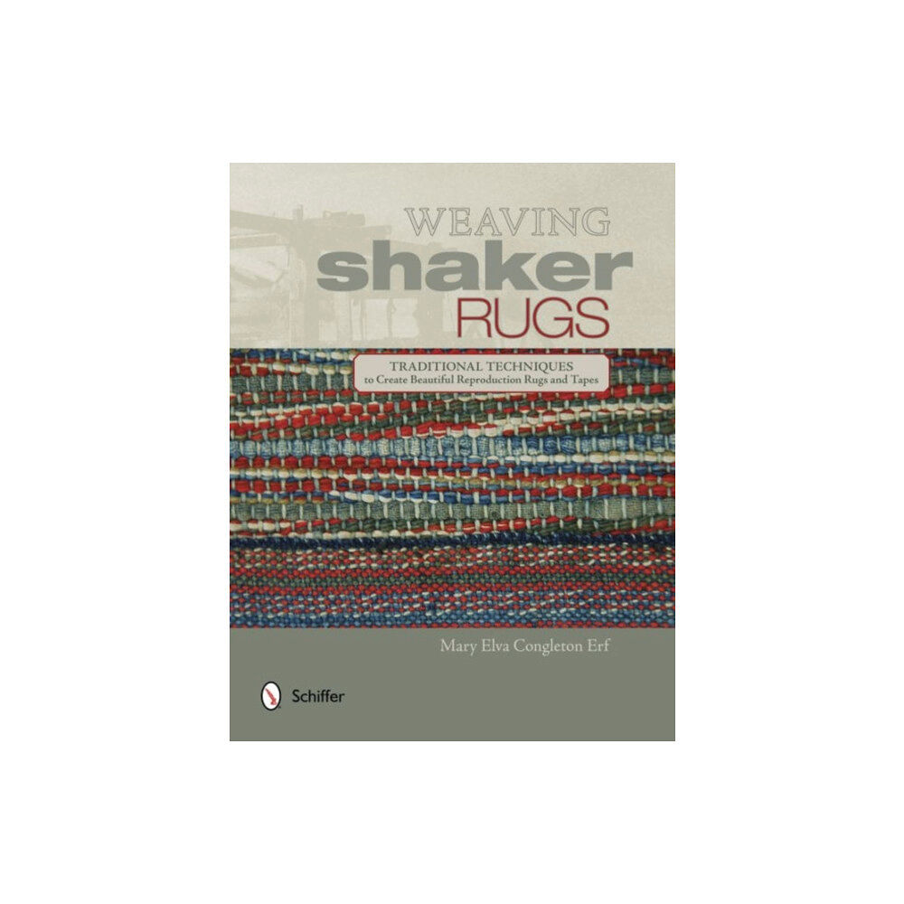 Schiffer Publishing Ltd Weaving Shaker Rugs (häftad, eng)